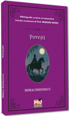 Literatura romana - Povesti -  Mihai Eminescu