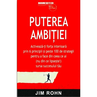 Psihologie Practica - Puterea Ambitiei - Jim Rohn