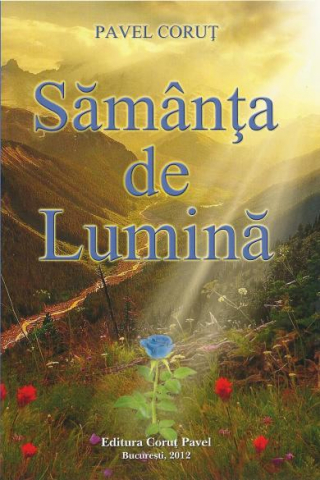 Literatura romana - Samanta de lumina-PAVEL CORUT