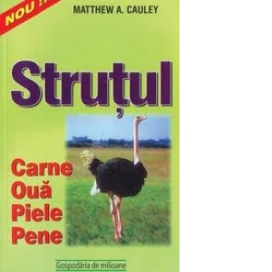Casa si Gradina - Strutul - carne, oua, piele, pene - Matthew A.Cauley