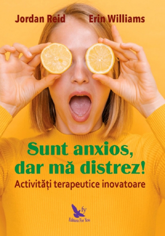Sunt anxios, dar ma distrez!