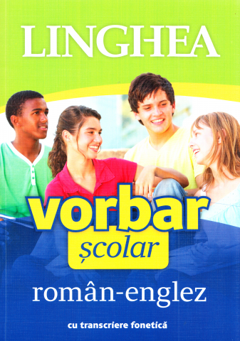Engleza - Vorbar scolar roman-englez cu transcriere fonetica