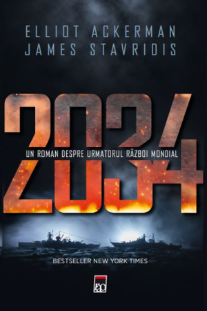 Beletristică - 2034. Urmatorul razboi mondial