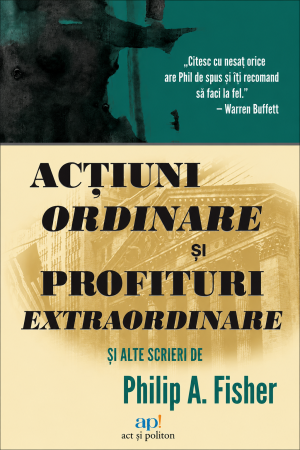 CĂRȚI - Acțiuni ordinare și profituri extraordinare și alte scrieri