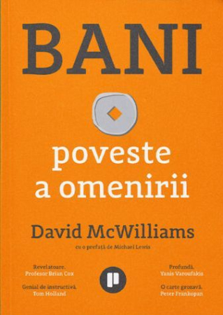 Istorie și Civilizații - Bani. O poveste a omenirii