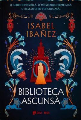 Beletristică - Biblioteca Ascunsa. Secretele Nilului, volumul 2