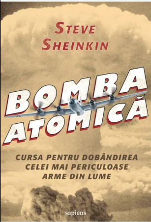 Istorie și Civilizații - Bomba atomica