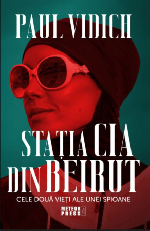 CĂRȚI - Stația CIA din Beirut