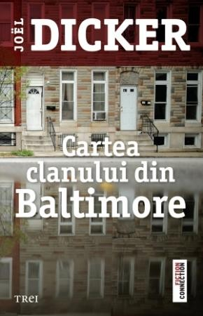CĂRȚI - Cartea clanului din Baltimore