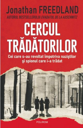 NOUTĂȚI ÎN LIBRĂRIE - Cercul trădătorilor