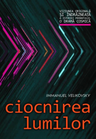 Istorie și Conspirații - Ciocnirea lumilor