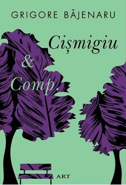 CĂRȚI - Cismigiu et Comp