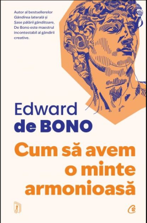 Psihologie - Cum sa avem o minte armonioasa