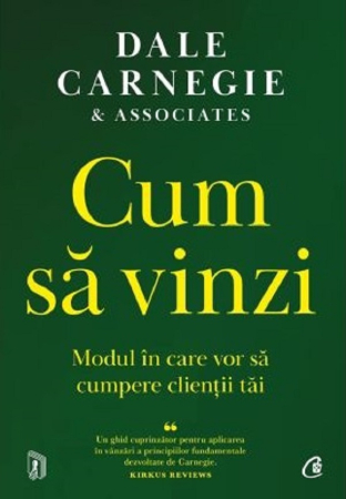 Business și Economie - Cum sa vinzi. Modul în care vor sa cumpere clientii tai