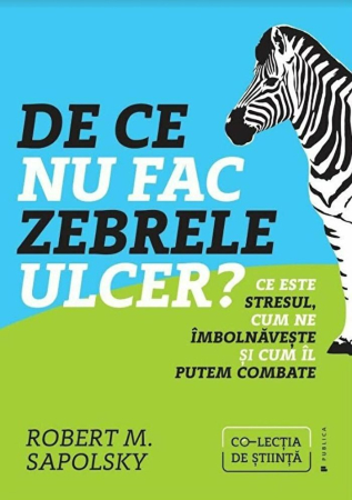 Știință și Tehnologie - De ce nu fac zebrele ulcer