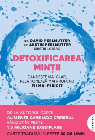 CĂRȚI - Detoxificarea minții