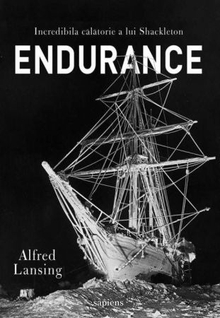 CĂRȚI - Endurance. Incredibila calatorie a lui Shackleton
