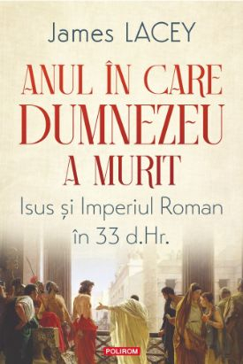 NOUTĂȚI ÎN LIBRĂRIE - Anul în care Dumnezeu a murit