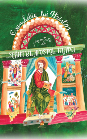 Religie - Evanghelia lui Hristos prezentată de Sfântul Apostol Matei