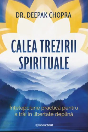 NOUTĂȚI ÎN LIBRĂRIE - Calea trezirii spirituale