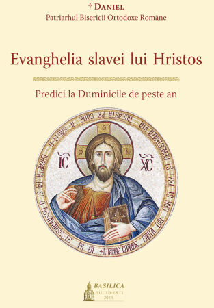 Religie - Evanghelia slavei lui Hristos – Predici la Duminicile de peste an, ediția a II-a