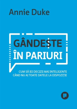 Dezvoltare Personală - Gândeste în pariuri