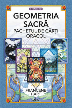 Spiritualitate - Geometria Sacra. Pachetul Carte plus carti Oracol