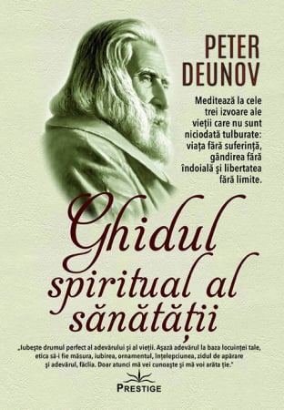 CĂRȚI - Ghidul Spiritual al Sănătații