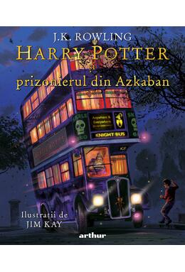 Cărți pentru tineri - Harry Potter si prizonierul din Azkaban, editie ilustrata