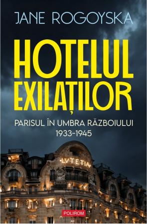 CĂRȚI - Hotelul exilaţilor