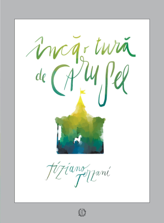 CĂRȚI - Inca o tura in carusel