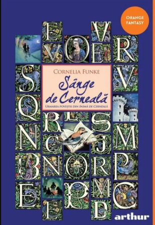 NOUTĂȚI ÎN LIBRĂRIE - Sânge de cerneală. Seria Lumea de cerneală II