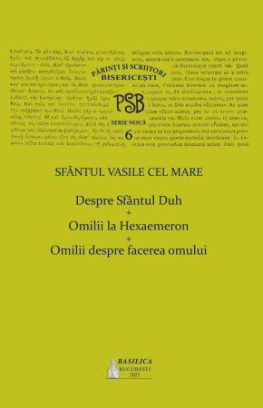 CĂRȚI - Despre Sfântul Duh si Omilii despre facerea omului