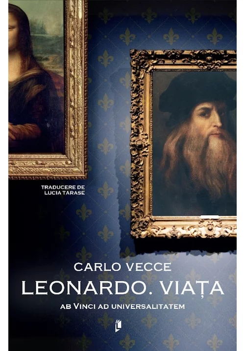 Istorie și Civilizații - Leonardo. Viața