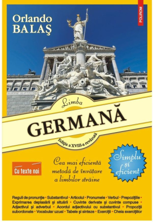 Manuale și Dicționare - Limba germana. Simplu si eficient Editia a XVIII-a revazuta si adaugita