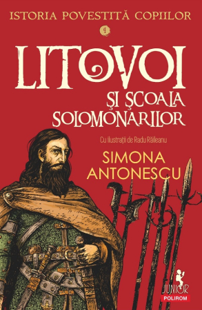 NOUTĂȚI ÎN LIBRĂRIE - Litovoi şi Școala Solomonarilor