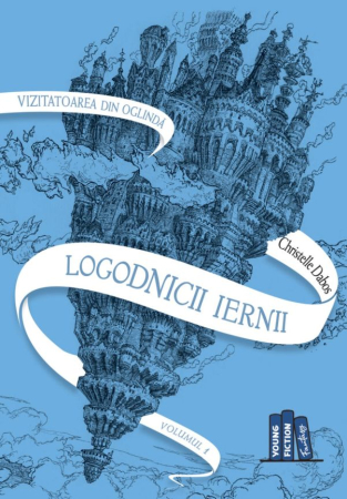 CĂRȚI - Logodnicii iernii. Saga Vizitatoarea din oglindă, vol. I