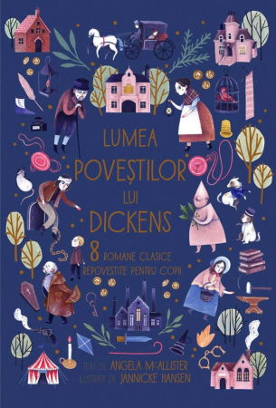 Cărți pentru copii - Lumea povestilor lui Dickens