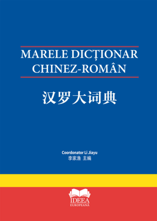 Manuale și Dicționare - Marele Dicționar Chinez-Român
