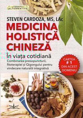 Medicină și Sănătate - Medicina holistica chineza in viata cotidiana