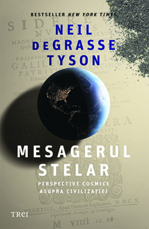 Știință și Tehnologie - Mesagerul stelar