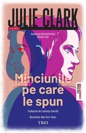 CĂRȚI - Minciunile pe care ni le spunem