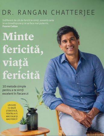 NOUTĂȚI ÎN LIBRĂRIE - Minte fericita, viata fericita