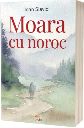 CĂRȚI - Moara cu noroc