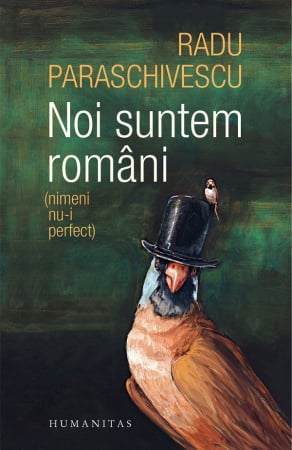 CĂRȚI - Noi suntem români (nimeni nu-i perfect)