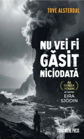CĂRȚI - Nu vei fi găsit niciodată