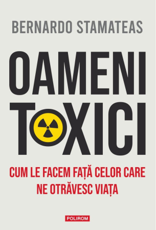 NOUTĂȚI ÎN LIBRĂRIE - Oameni toxici