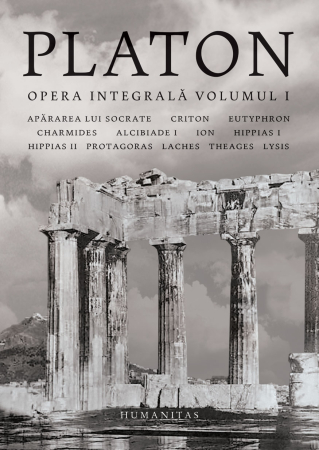 Științe Sociale si Umaniste - Opera Integrala, volumul 1
