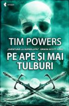 CĂRȚI - Pe ape si mai tulburi