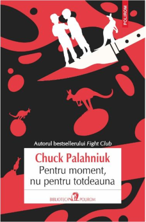 CĂRȚI - Pentru moment, nu pentru totdeauna